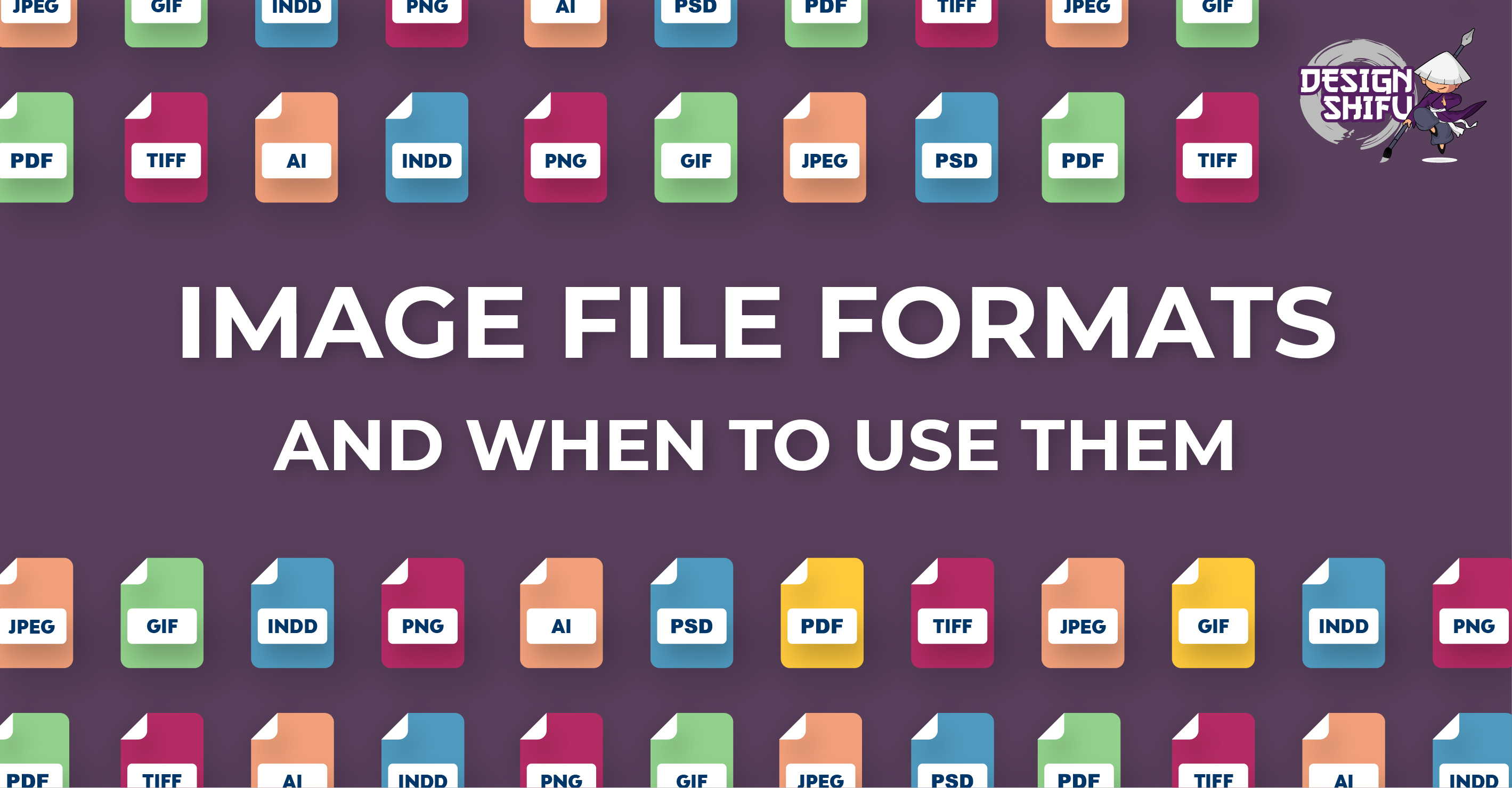 Image file formats and when to use them