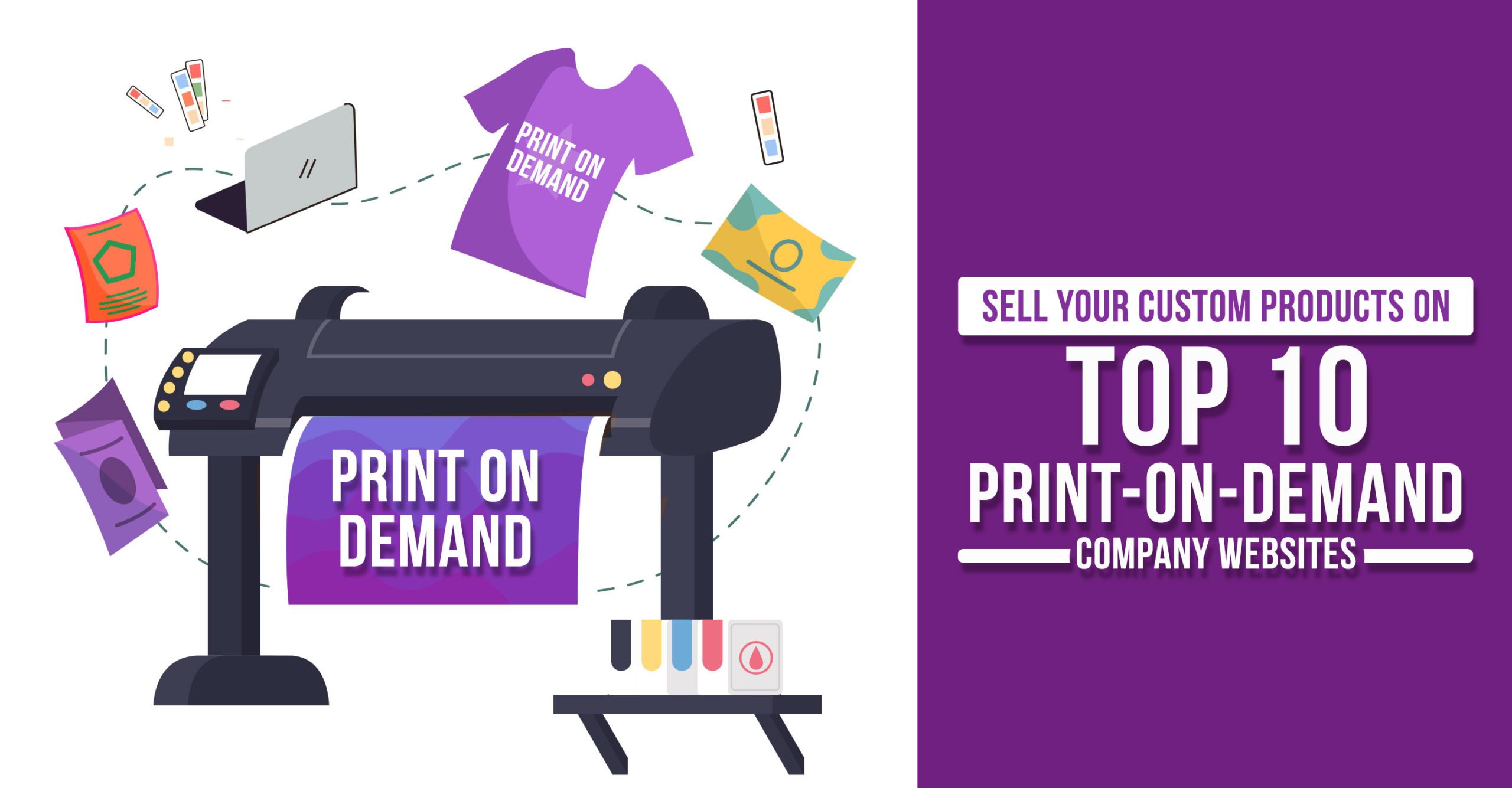 Sell Your Custom Products On Top 10 Print On Demand Company Websites