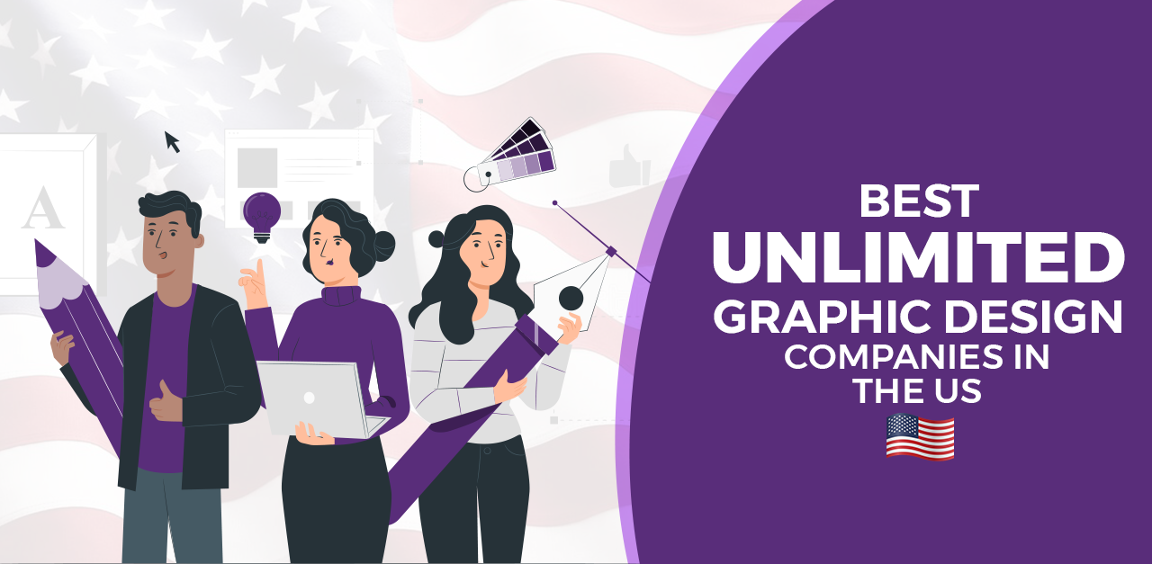 Best Unlimited Graphic Design Companies in the US