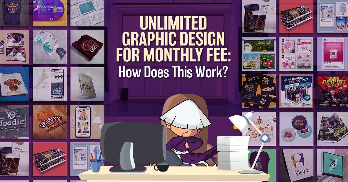 Unlimited Graphic Design for Monthly Fee: How Does This Work?