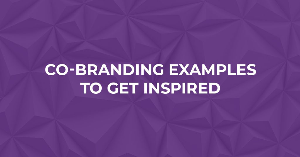 11 co-branding examples in 2023 to get inspired - Design Shifu