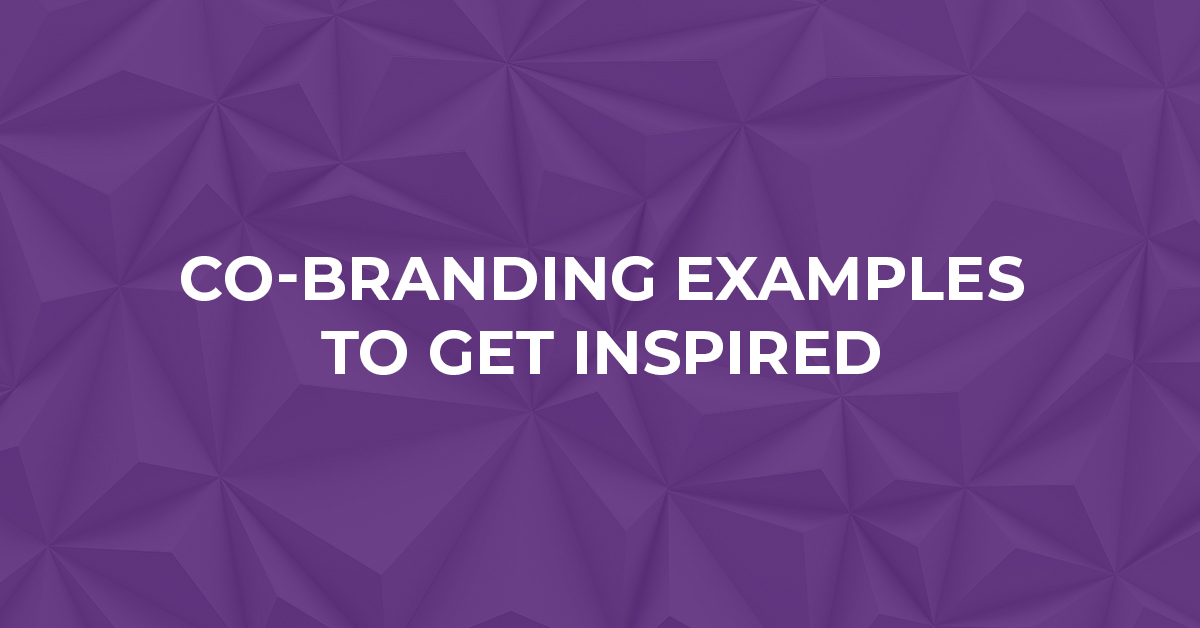 11 co-branding examples in 2023 to get inspired