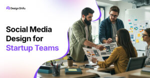 Social Media Design for startup teams
