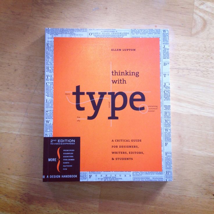 graphic design books- Thinking with Type by Ellen Lupton